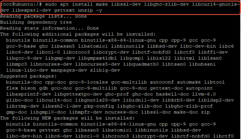 sudo apt install make libssl-dev libghc-zlib-dev libcurl4-gnutls-dev libexpat1-dev gettext unzip -y