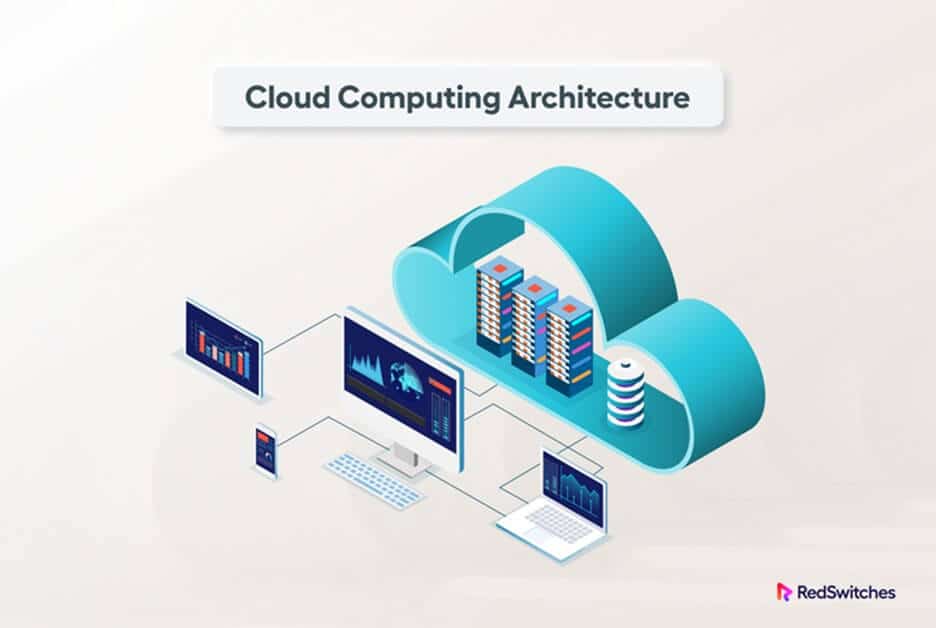 Cloud Computing Architecture