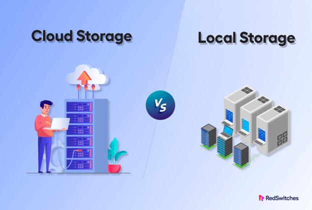 Cloud Storage vs. Local Storage