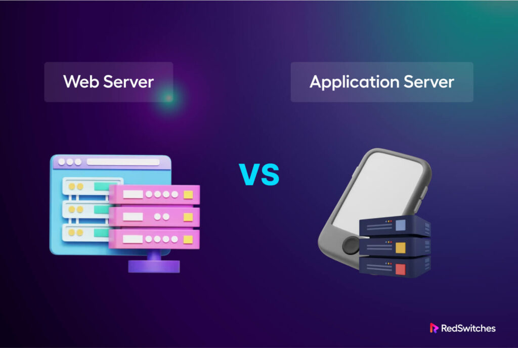 Web Server vs Application Server