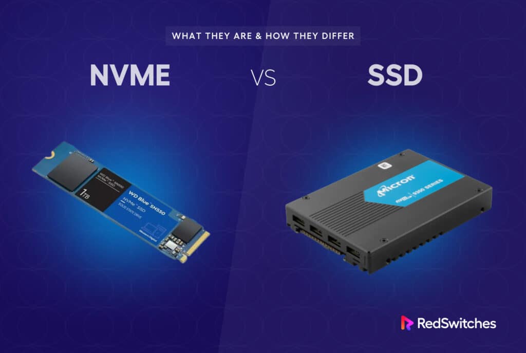 NVMe Vs SSD: 17 Key Differences To Know