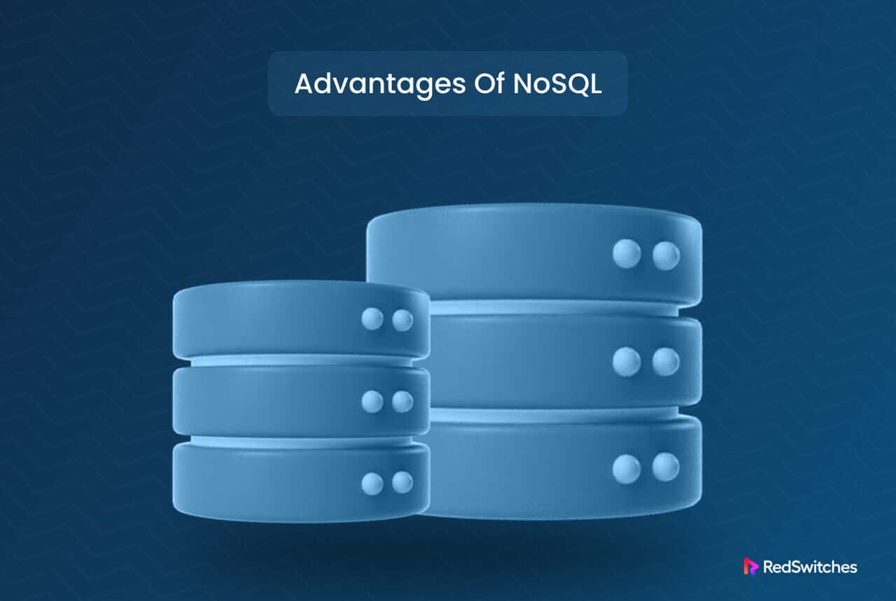 Advantages of non relational databases
