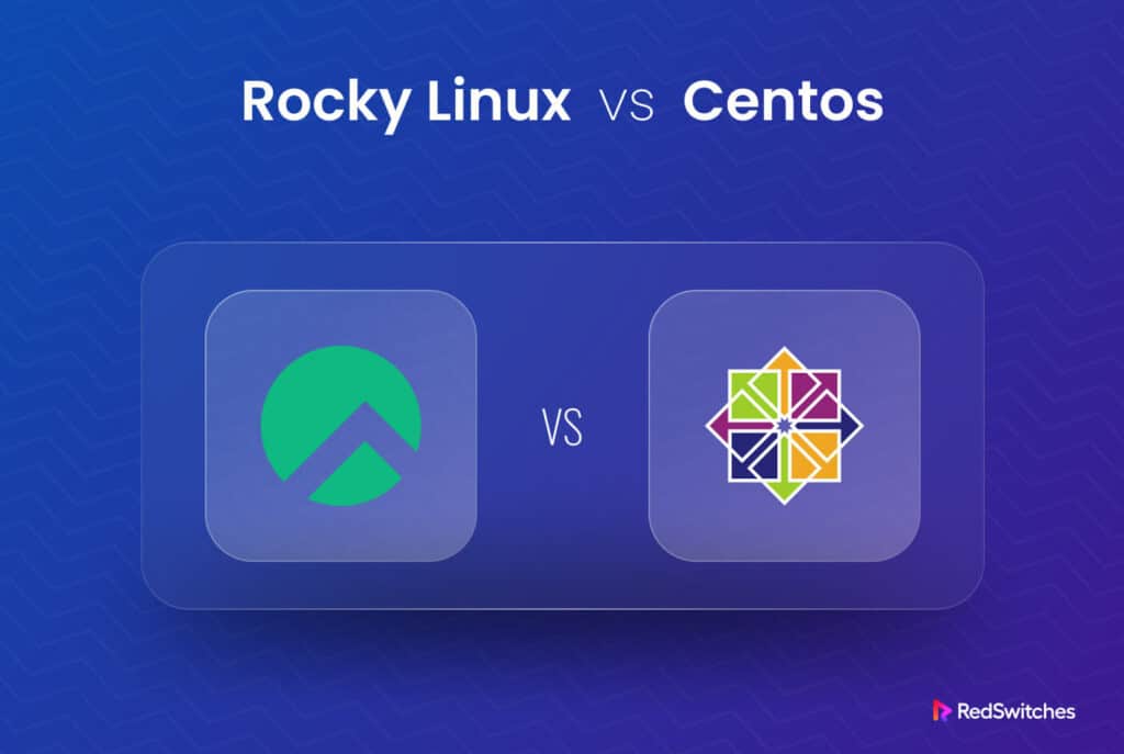 Rocky Linux vs Centos