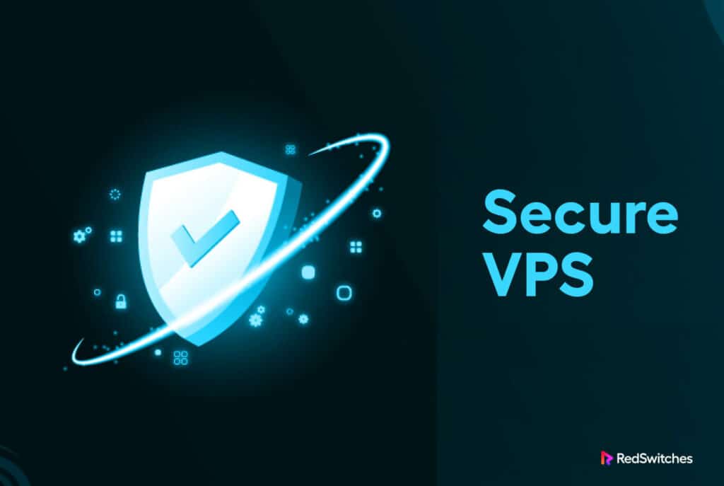 Secure VPS