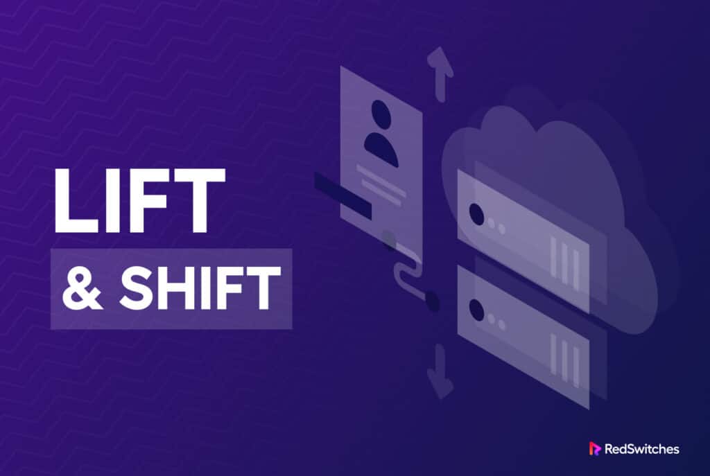 lift and shift migration