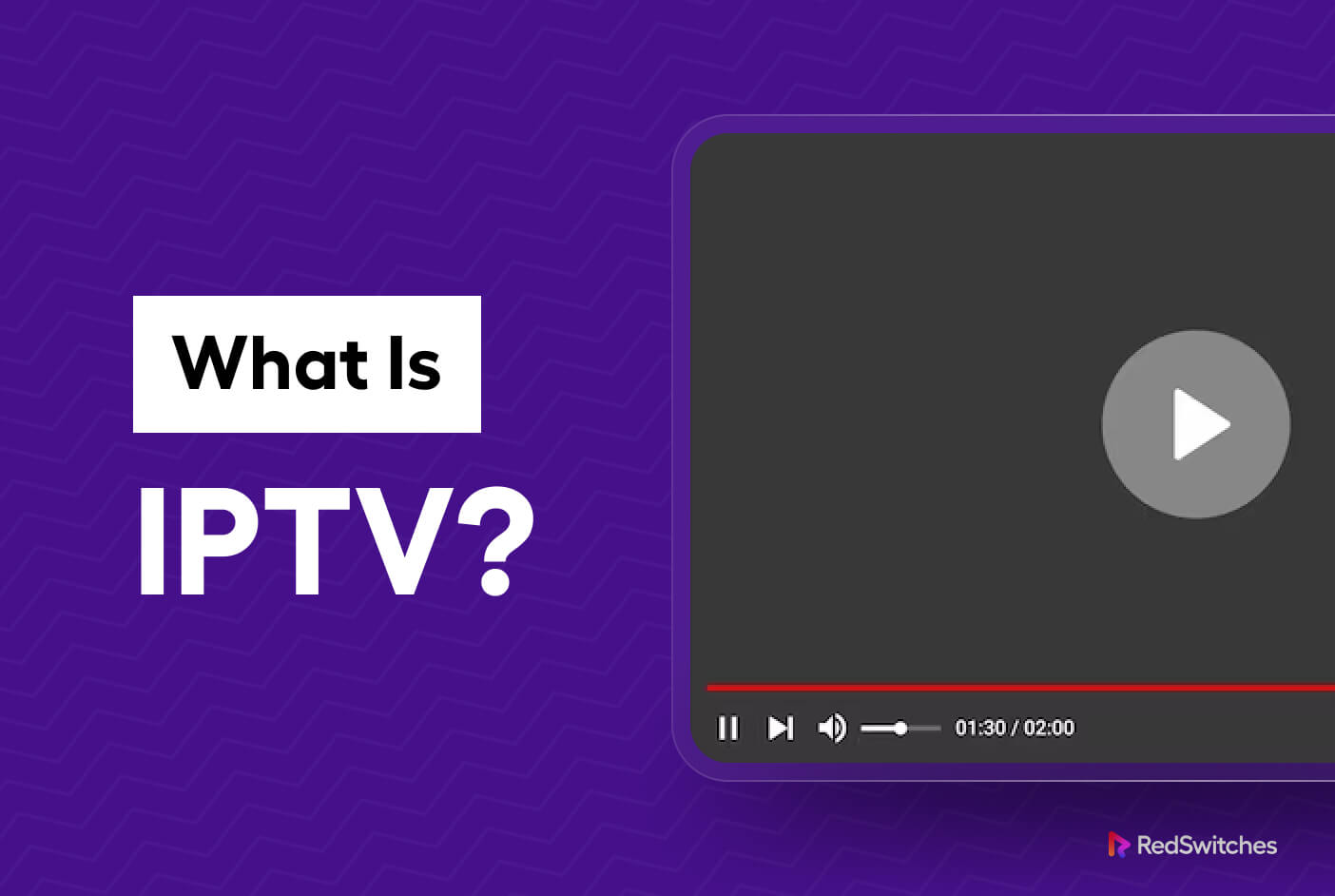 IPTV Tutorial - What Is IPTV (Internet Protocol Television)