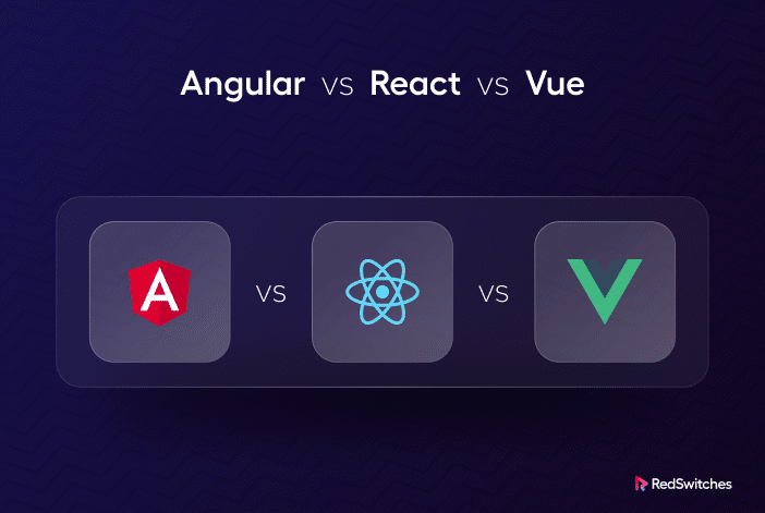 Angular vs React vs Vue