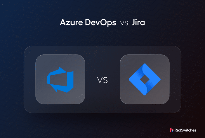 Azure DevOps vs Jira