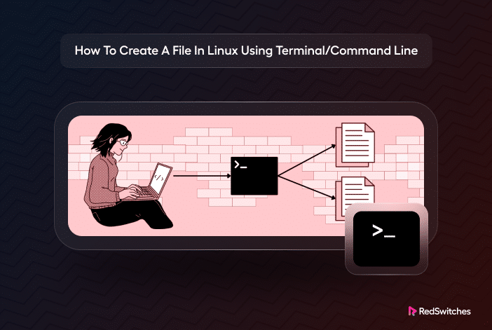 Create a File in Linux Using Terminal Command Line