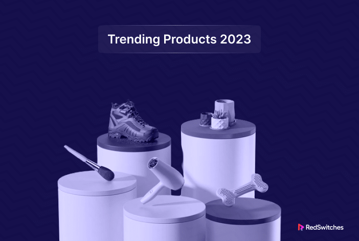 9 Trending Products to Sell In 2024 (Pet, Baby, and Electronic)