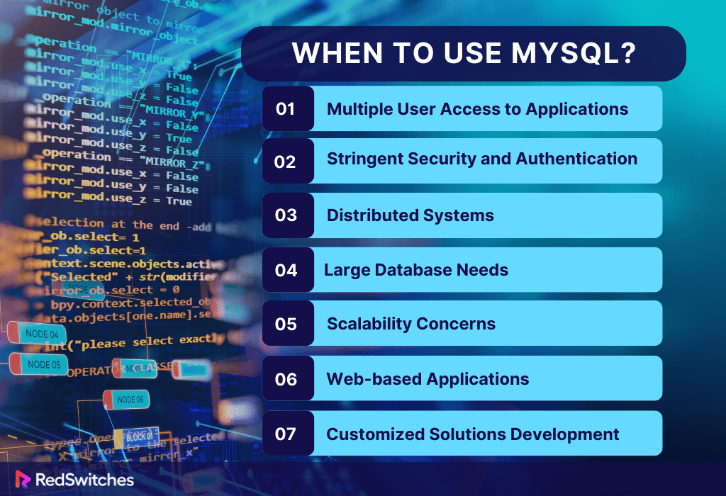 When to Use MySQL