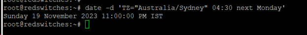 date -d TZ Australia-Sydney 04 30 next Monday linux command