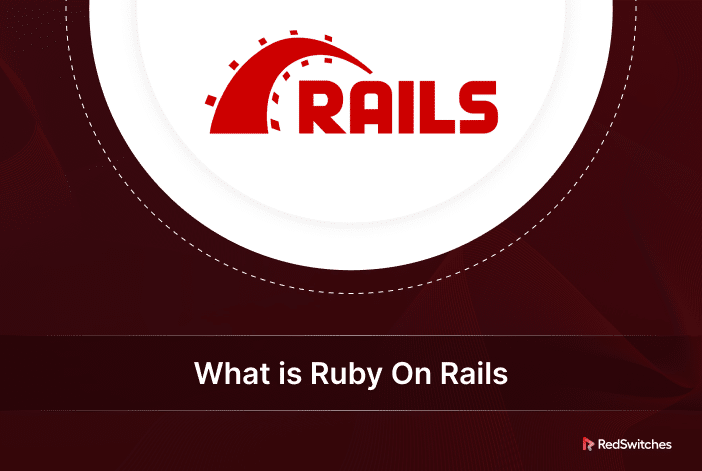 What is Ruby On Rails