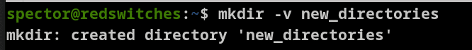 mkdir -v new directories