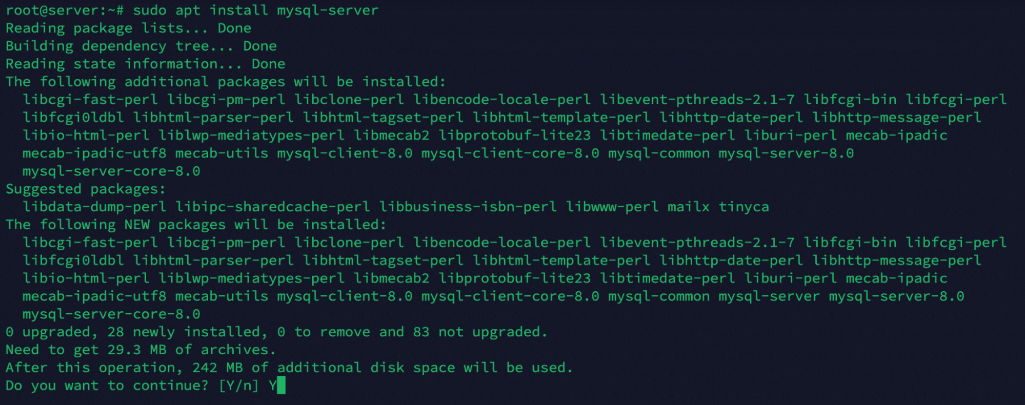 sudo apt install mysql server