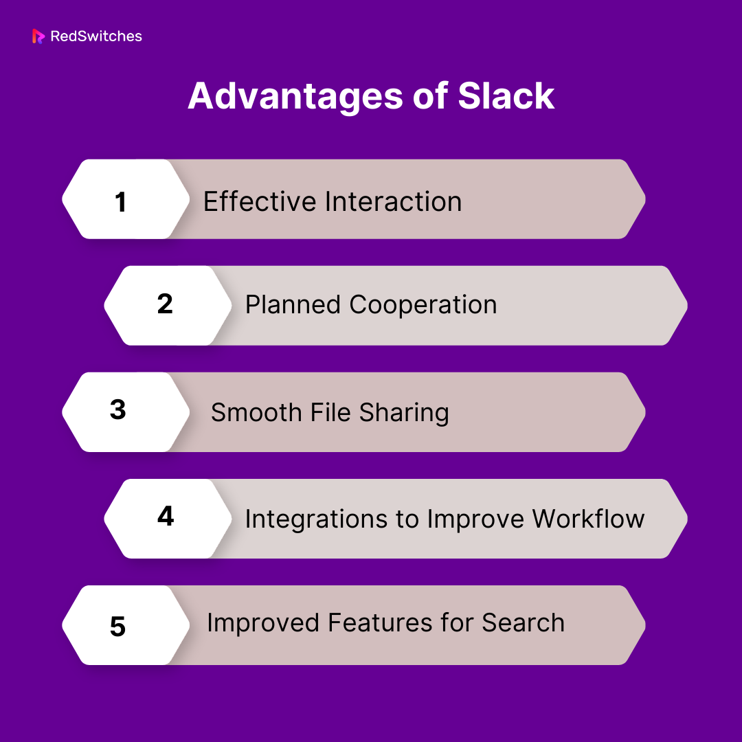 Advantages of Slack