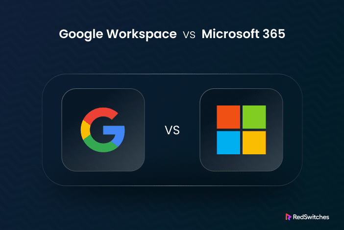 Google Workspace vs Microsoft 365