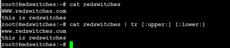 # cat redswitches tr [upper] [lower]