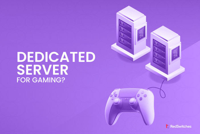 Dedicated Game Server