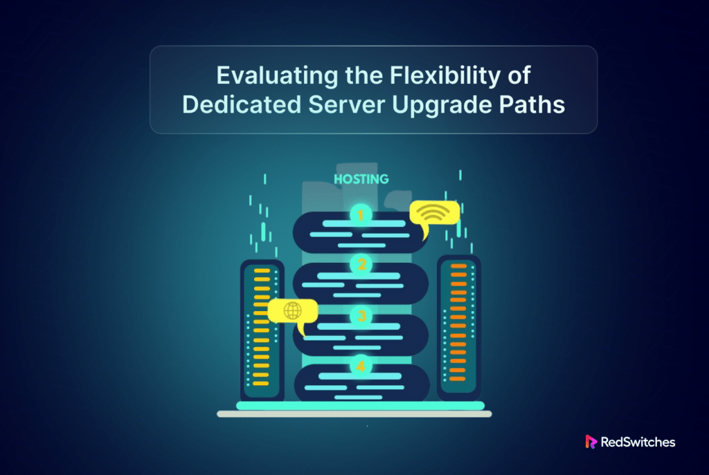 How to Upgrade Your Dedicated Server