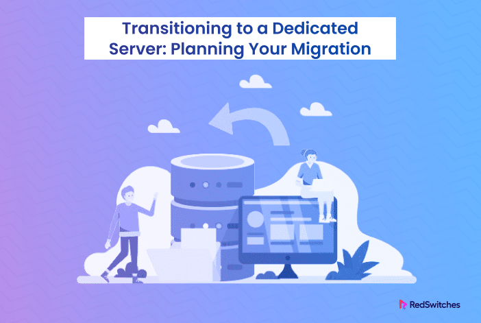 dedicated server transition