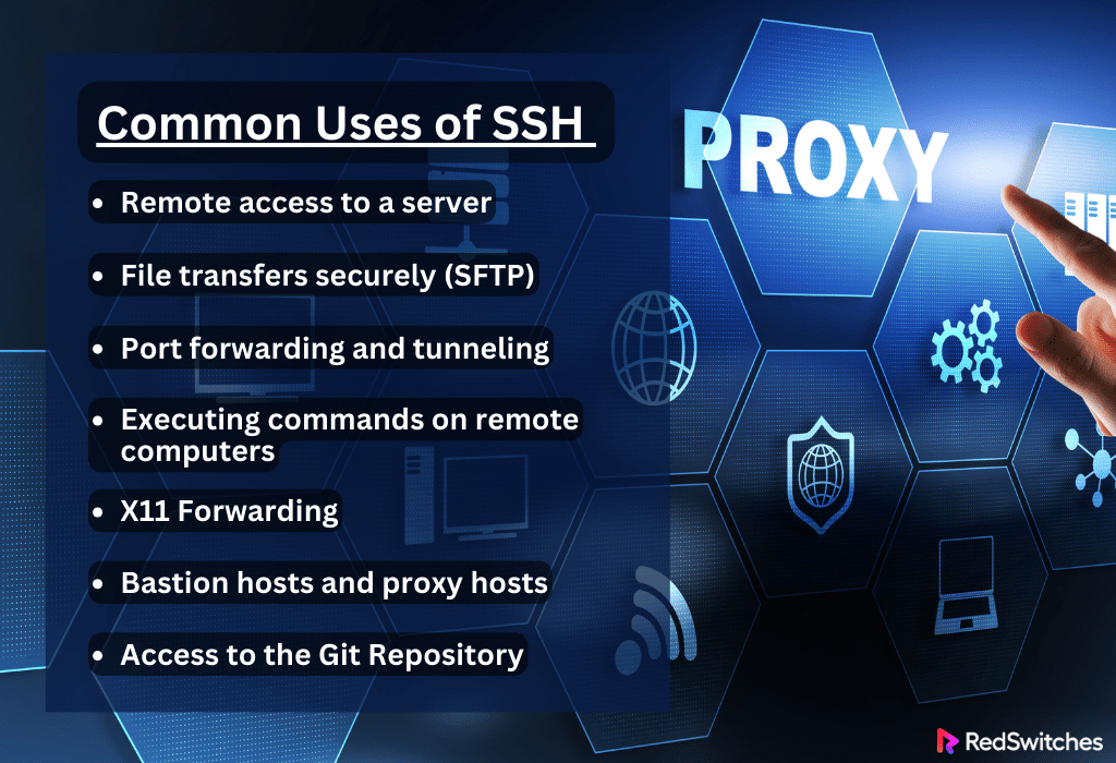 Common Uses of SSH