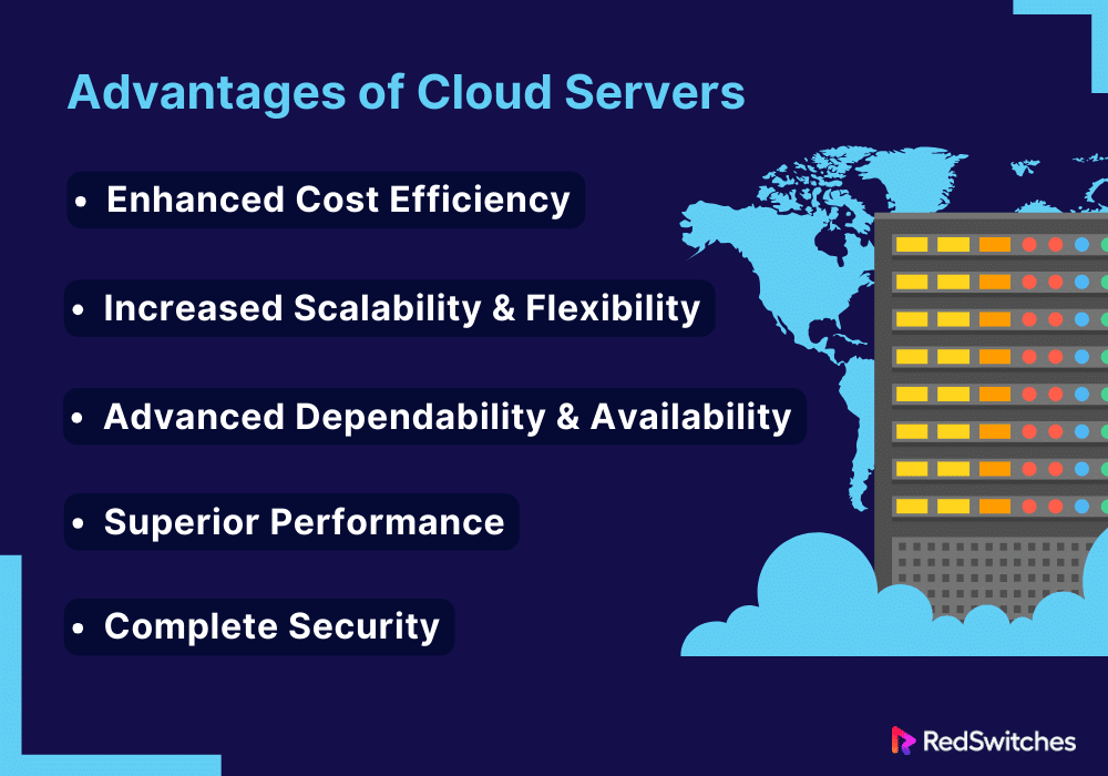 Advantages of Cloud Servers 