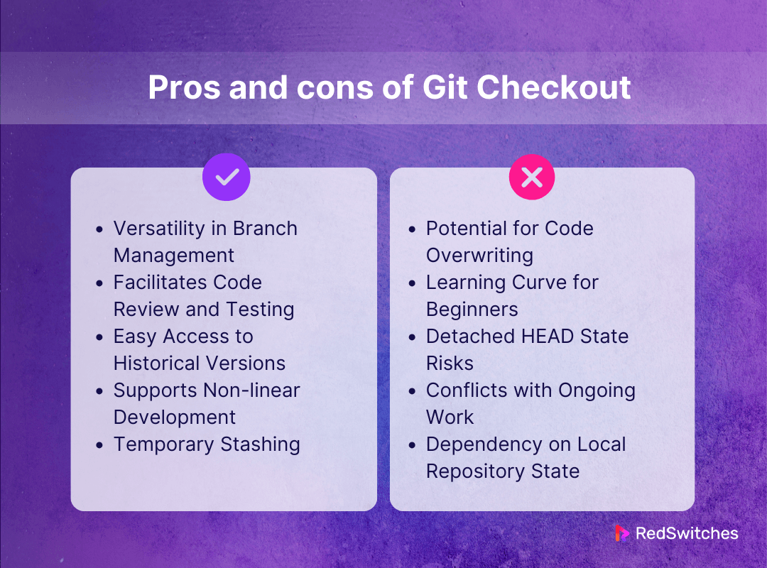 Pros and Cons of Git Checkout