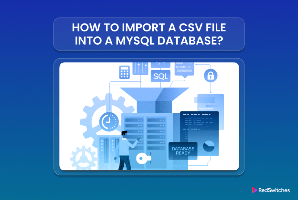 How to Import a CSV file into a MySQL database_