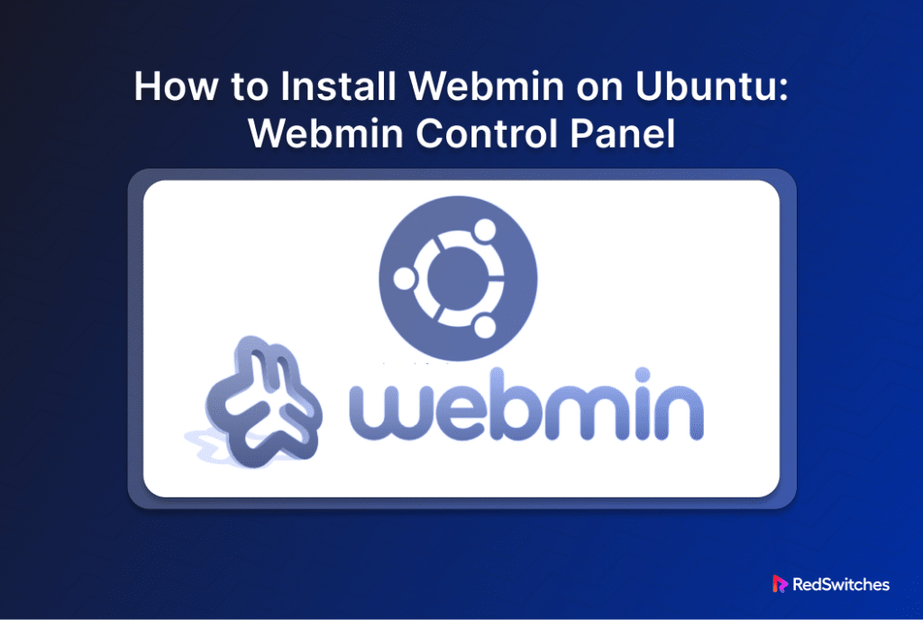How to Install Webmin on Ubuntu_ Webmin Control Panel