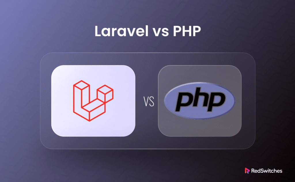 Laravel vs PHP