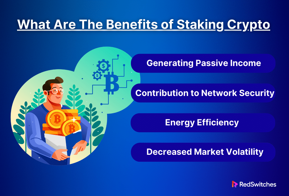What Are The Benefits of Staking Crypto