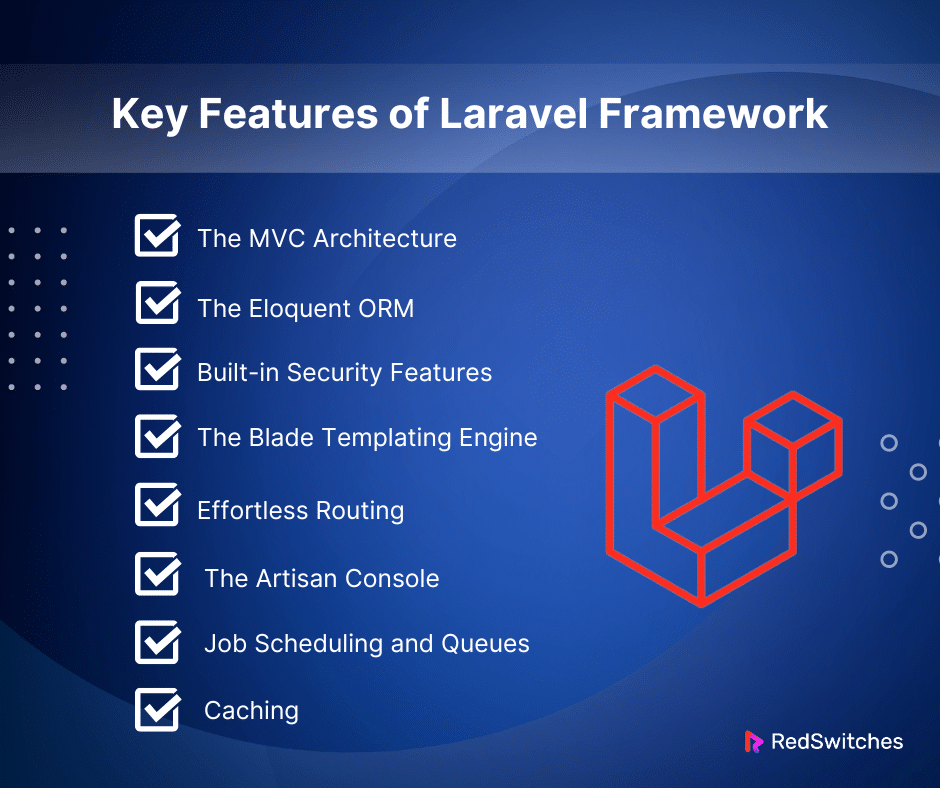 Key Features of Laravel Framework