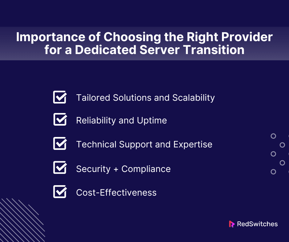 Importance of Choosing the Right Provider for a Dedicated Server Transition