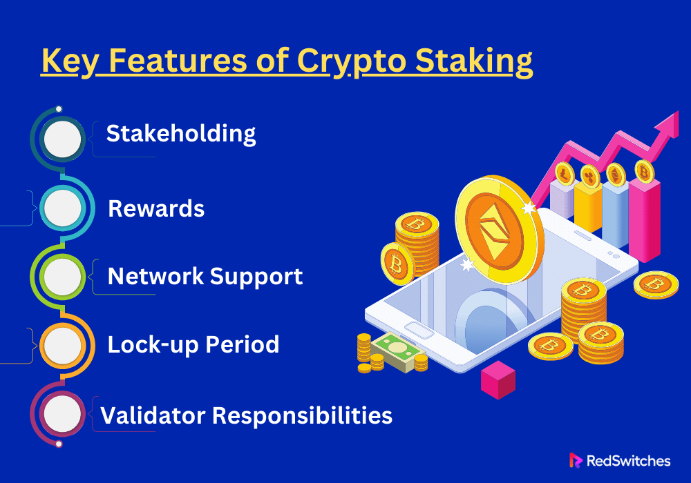 Key Features of Crypto Staking