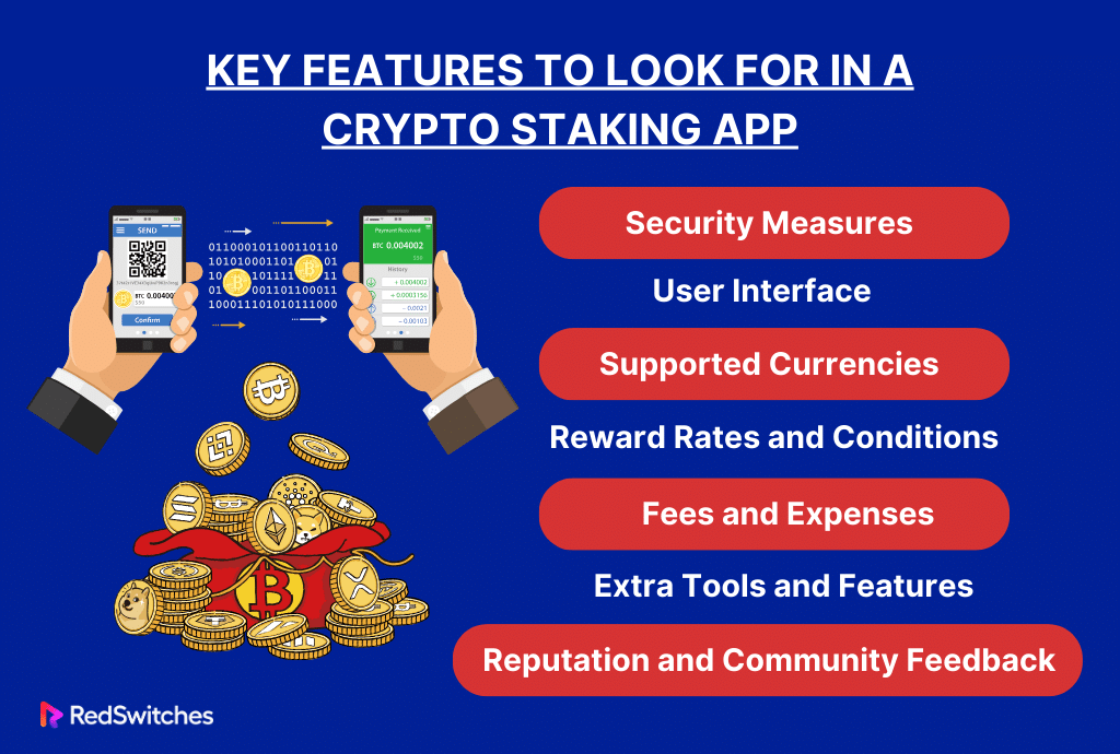 Key Features to look for in a Crypto Staking App