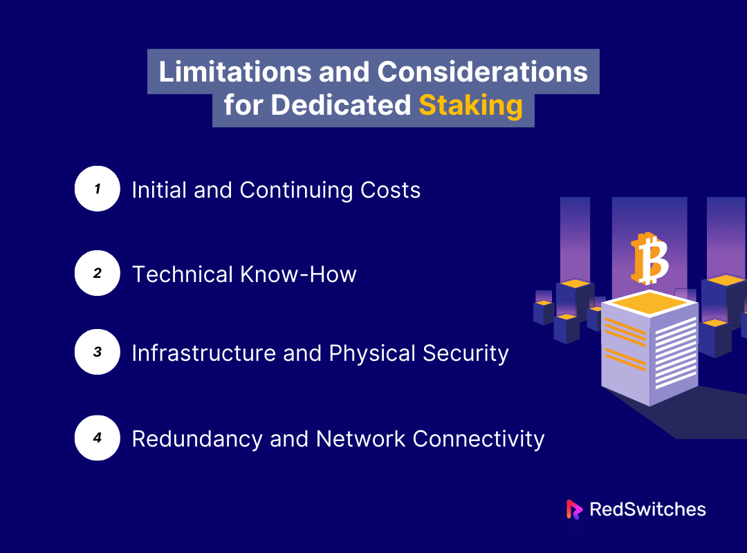 Limitations and Considerations for Dedicated Staking