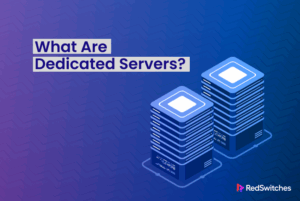 Dedicated Servers