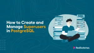 Create and Manage Superusers in PostgreSQL